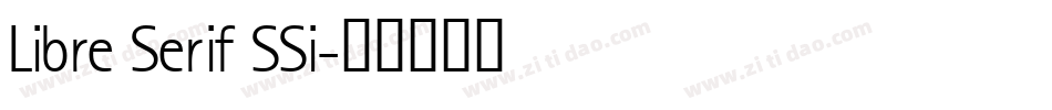 Libre Serif SSi字体转换